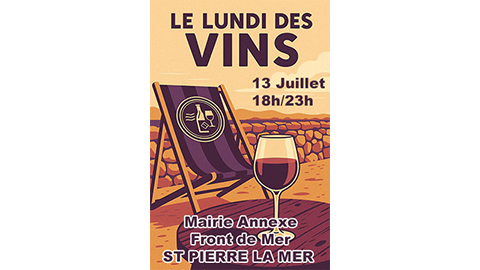 Lundi des Vins - St Pierre La Mer